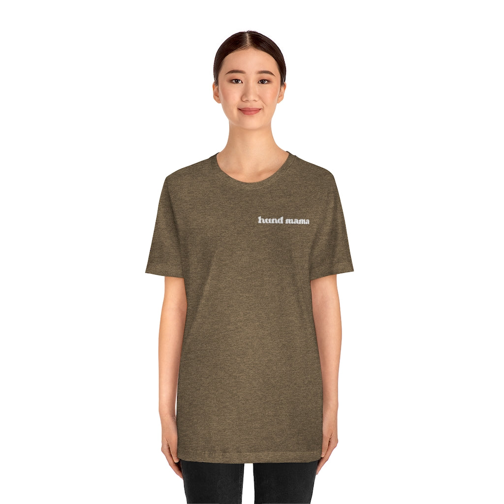 Hund Mama Short Sleeve Tee