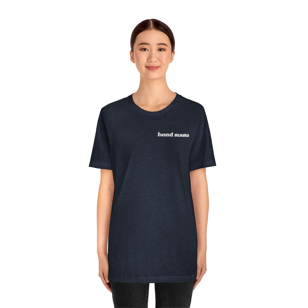 Hund Mama Short Sleeve Tee