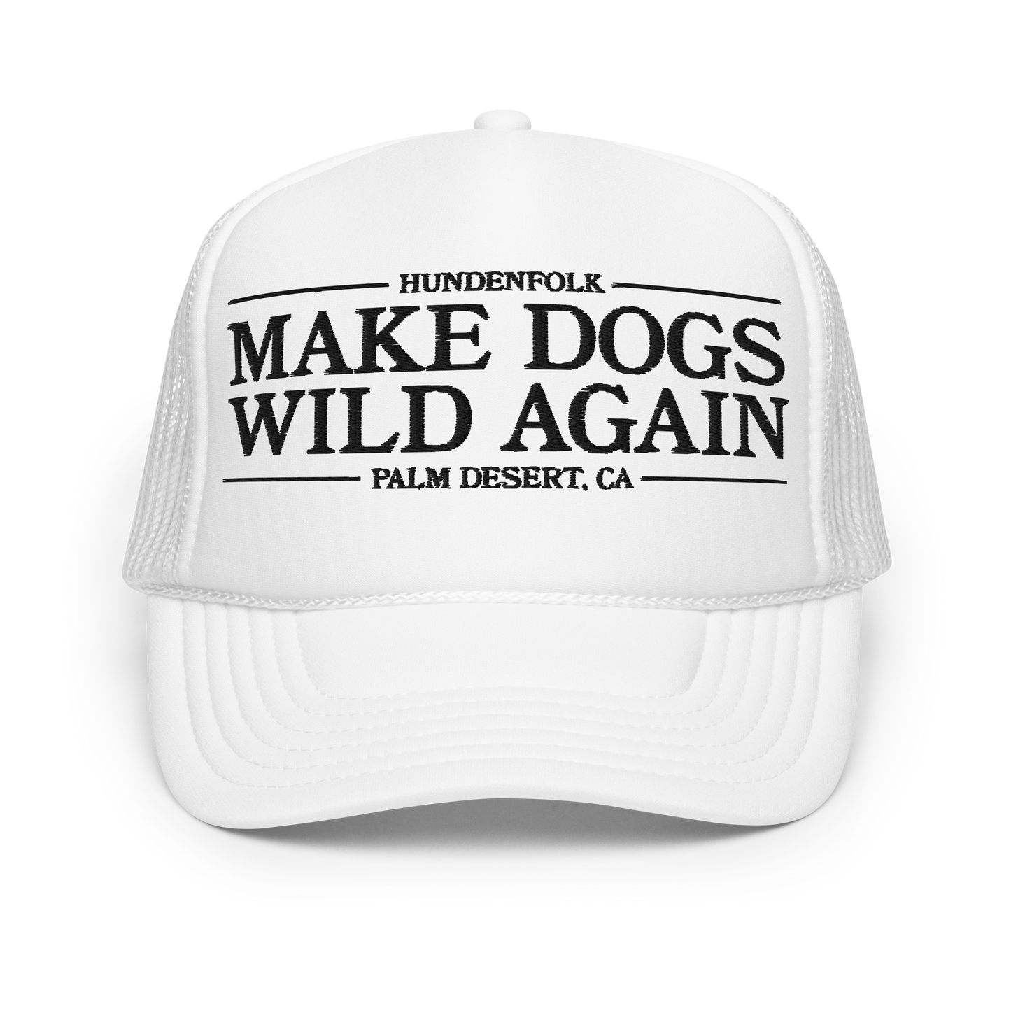 Make Dogs Wild Again Trucker - White