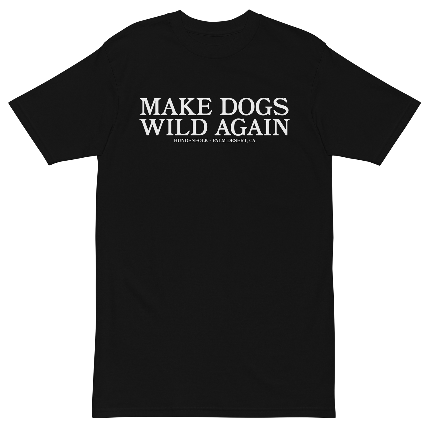 Make Dogs Wild Again T-shirt - Black