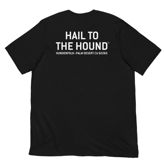 Hail to the Hound T-shirt - Black